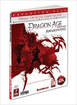 Dragon Age Origins Awakening  Official Game Guide
